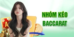 Nhóm Kéo Baccarat